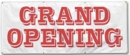 Grand Opening Banner and sign